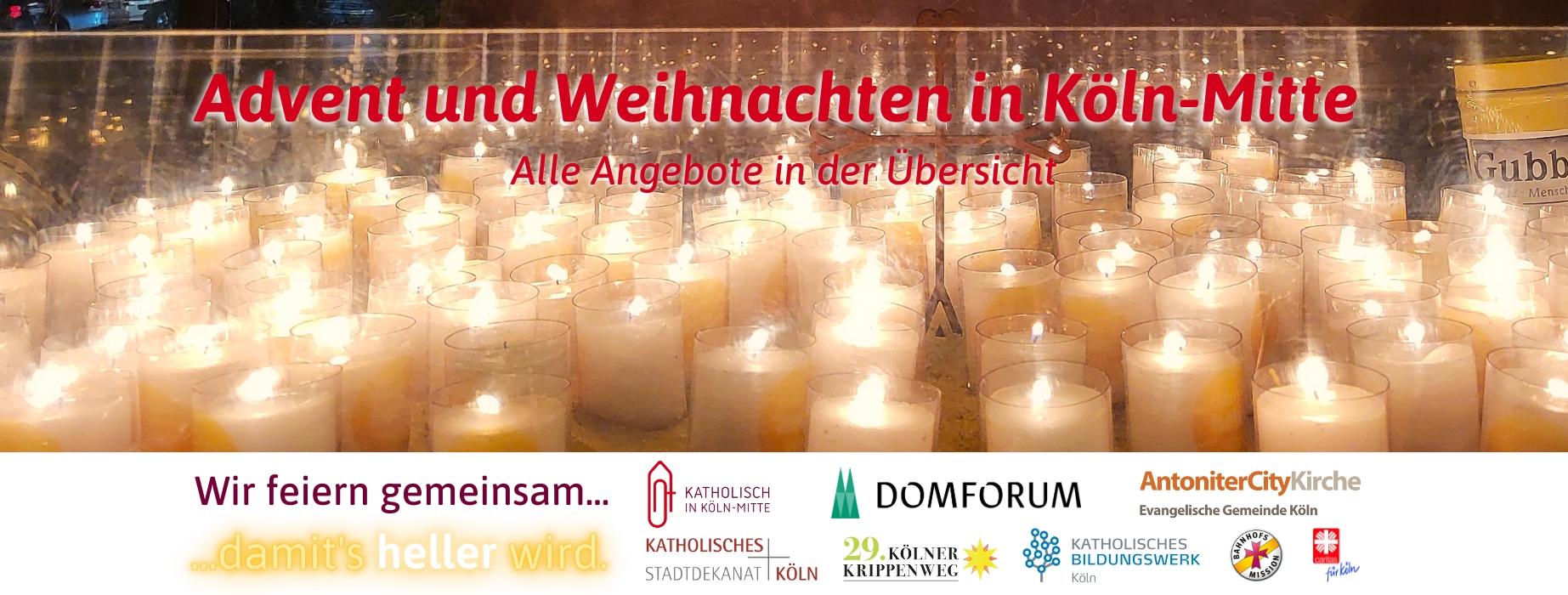 Advent & Weihnachten in Köln-Mitte