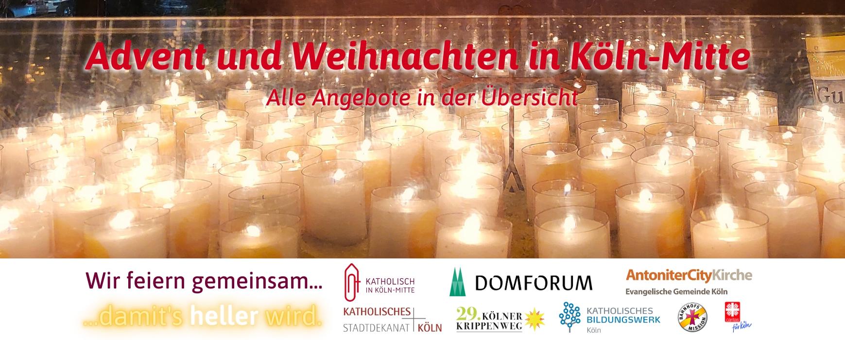 Advent & Weihnachten in Köln-Mitte